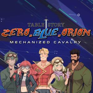 Zero.Blue.Orion - Mecha Lancer RPG Actual Play by Tablestory