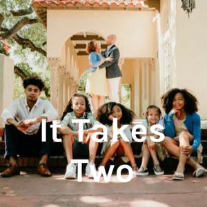 It Takes Two