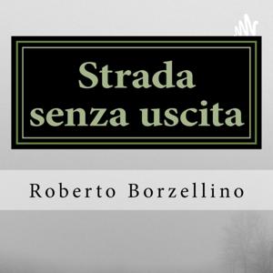 Strada senza uscita - Storia d’amore e d’amicizia