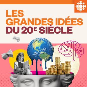 Les grandes idées du 20e siècle