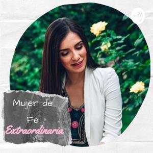 Mujer de Fe EXTRAordinaria