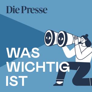 Was wichtig ist by Die Presse