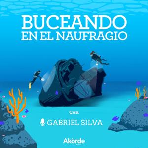 Buceando en el naufragio by Akorde Podcast