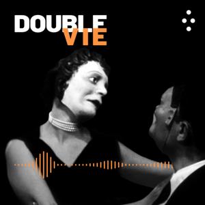 Double vie by ARTE Radio