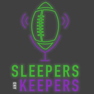 Sleepers and Keepers