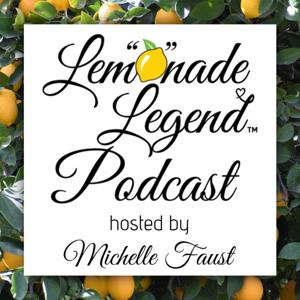 Lemonade Legend Podcast