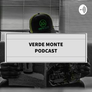 VERDE MONTE PODCAST