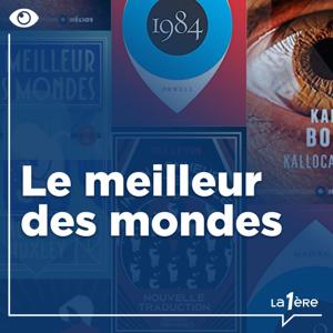 Le Meilleur des Mondes