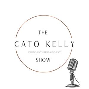 The Cato Kelly Show