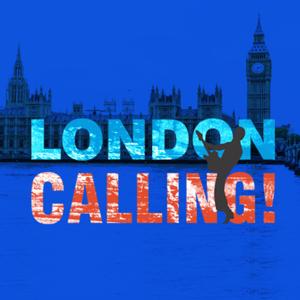 London Calling!