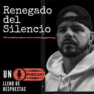 Renegado Del Silencio