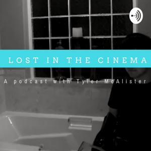 Lost in the Cinema