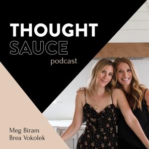 Thought Sauce Podcast