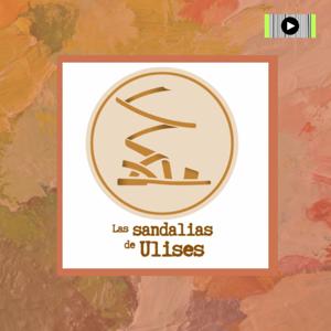 LAS SANDALIAS DE ULISES by Radio Viajera Travel Podcast