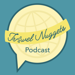 Travel Nuggets Podcast