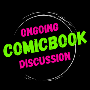 Ongoing Comicbook Discussion Podcast