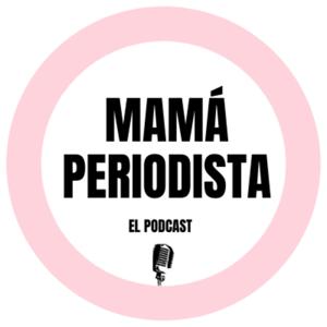 Mama Periodista