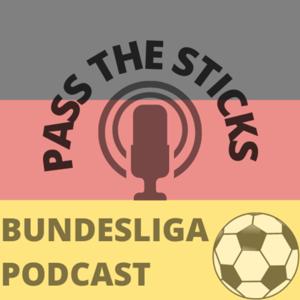 Pass The Sticks Podcast