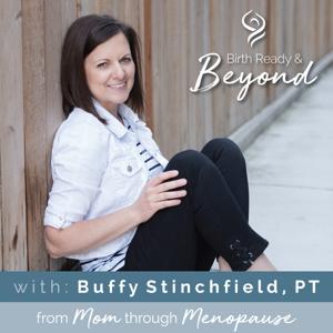 Birth Ready and Beyond: from Mom Through Menopause