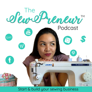 The SewPreneur™ Podcast