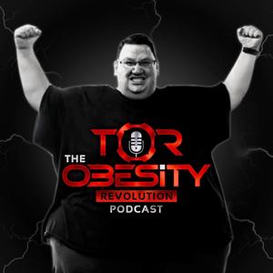 The Obesity Revolution Podcast