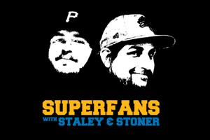 SUPERFANS with Staley & Stoner