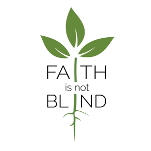 The Faith is not Blind Podcast