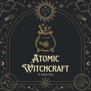 Atomic Witchcraft by Atomic Witchcraft