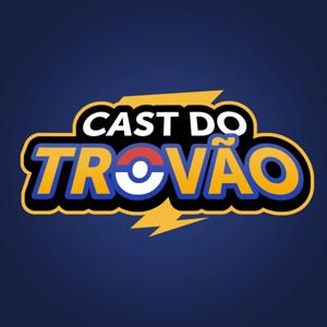 Cast do Trovão