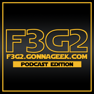 F3G2 - Comic Book Reviews - Companion Podcast