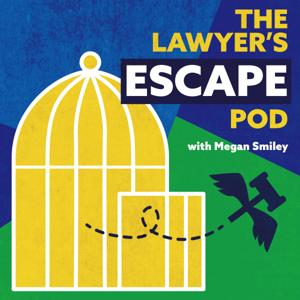 The Lawyer's Escape Pod by Megan Smiley