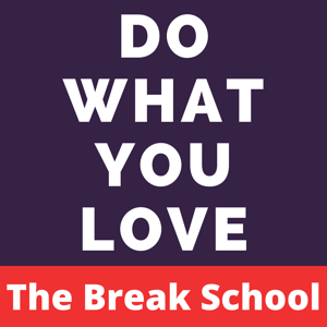 The Break School