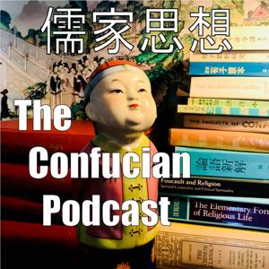 The Confucian Podcast