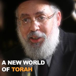 A New World of Torah with Rabbi Yaacov Haber