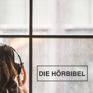 Die Hörbibel by Die Hörbibel