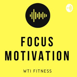 Focus Motivation