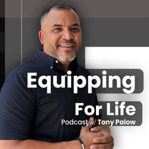 Equipping for Life Podcast with Tony Palow