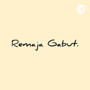 Remaja Gabut