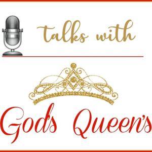 Talks with Gods Queens