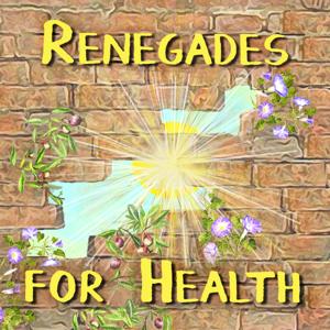 Renegades for Health