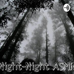 Night-Night ASMR