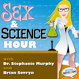 Sex & Science Hour Podcast