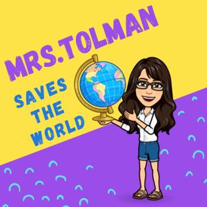 Mrs. Tolman Saves the World