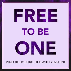 FREE TO BE ONE