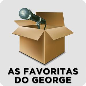 As Favoritas do George Produção experimental dos alunos da Faculdade de Comunicação e Artes da PUC Minas Rádio Online PUC Minas