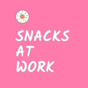 Snacks at Work