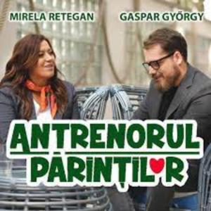 Mirela Retegan - Antrenorul părinților by Mirela Retegan, antrenorul parintilor, europa fm, podcast
