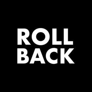 Roll Back - Unabashed Authentic Self