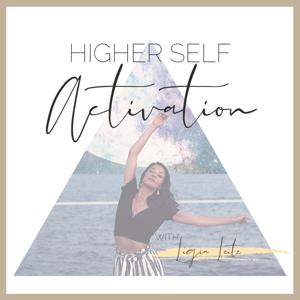 Higher Self Activation