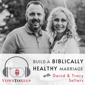 The VowsToKeep Marriage Podcast